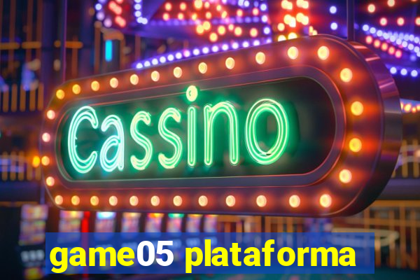 game05 plataforma